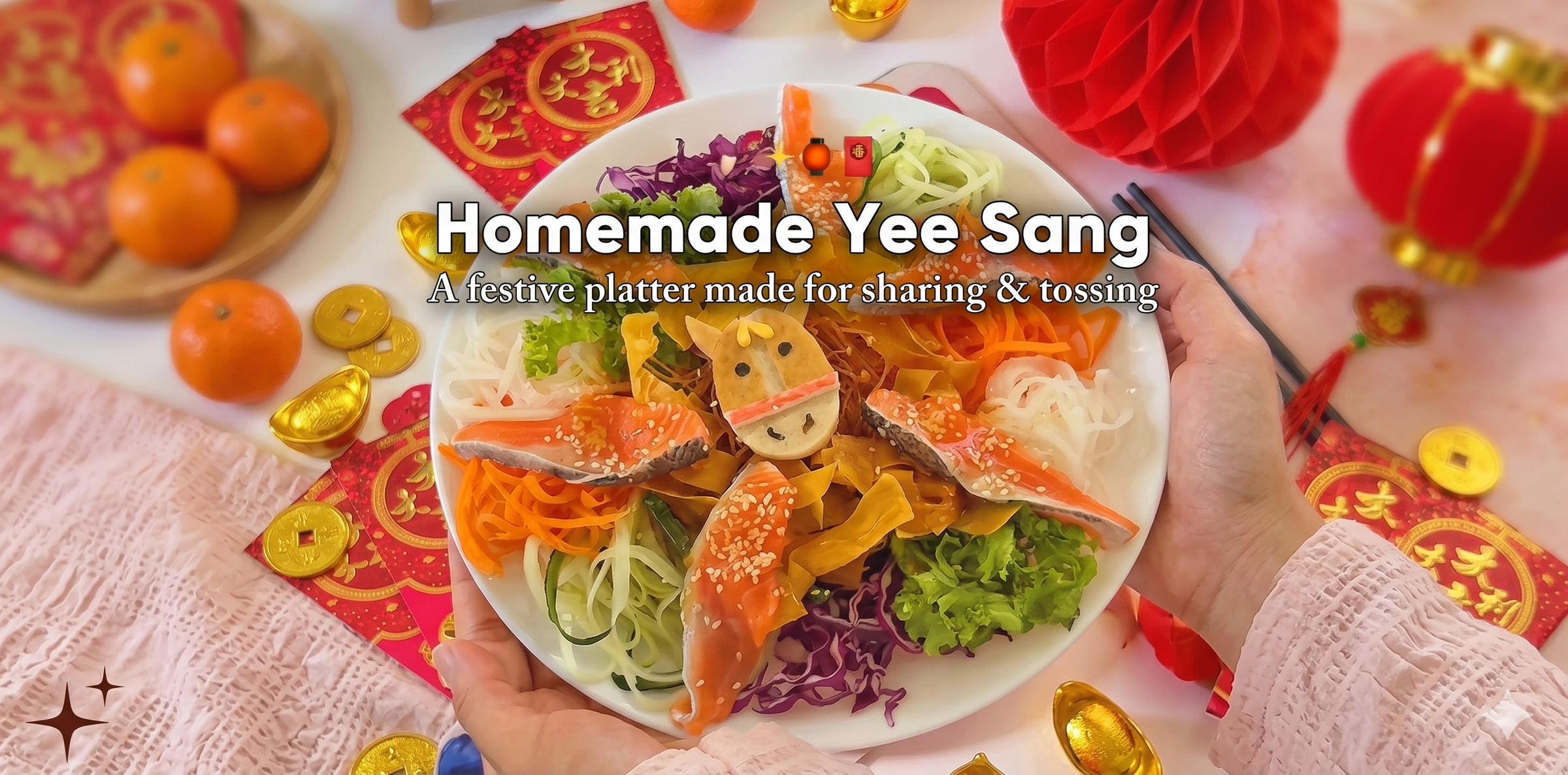 Homemade Yee Sang
